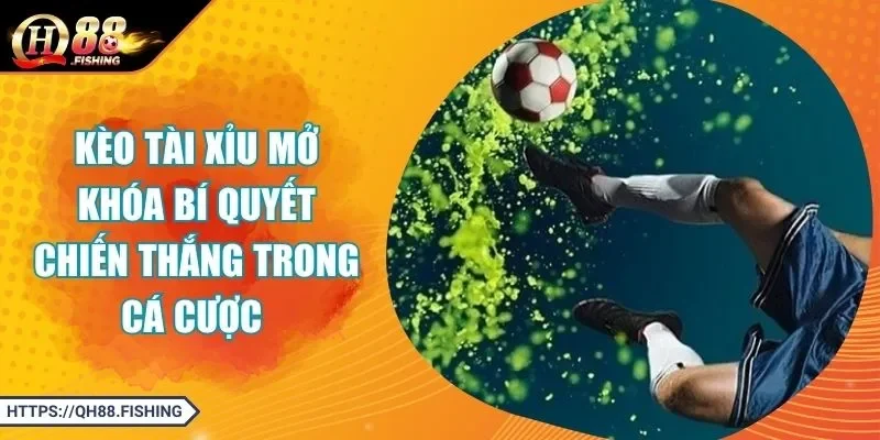 Kèo tài xỉu