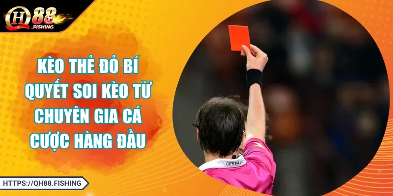 kèo thẻ đỏ